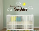 You are my Sunshine Quote with Clouds and Sun Decal-Nursery Wall Decal